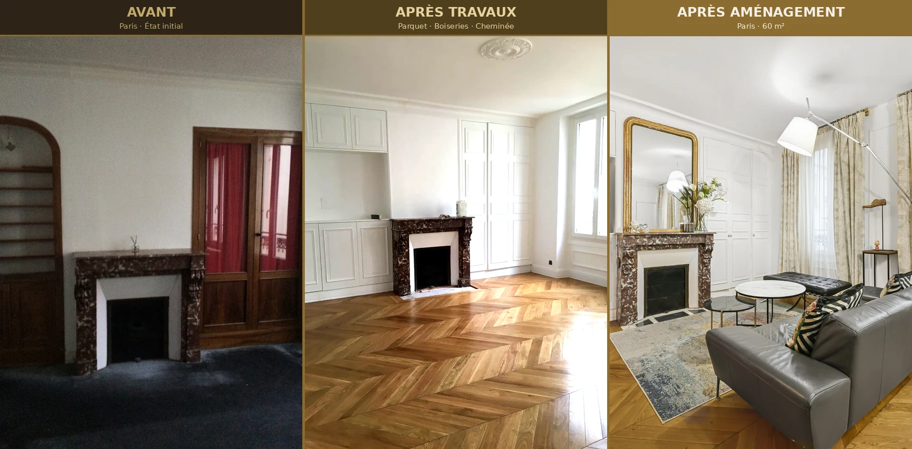Rénovation haussmannienne Paris avant après — parquet chevron, boiseries, cheminée marbre — Teresa Lombardo architecte DPLG